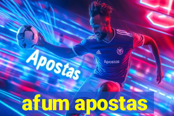 afum apostas